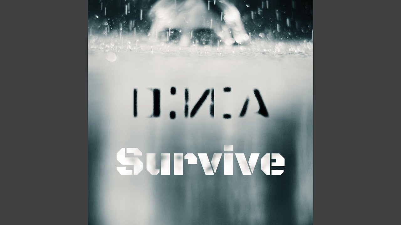 在 YouTube 上观看 Survive (Extended)