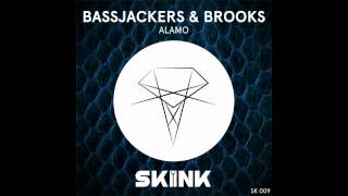 Bassjackers \u0026 Brooks - Alamo (Radio Edit)