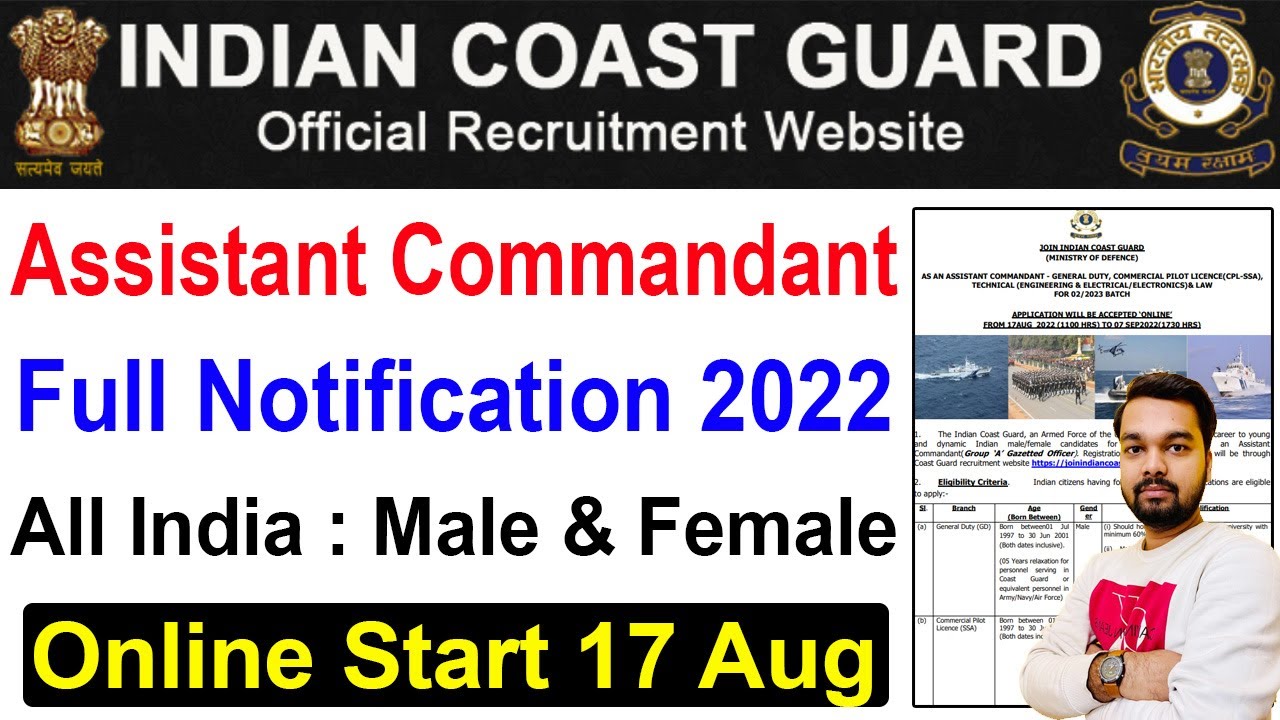 Indian coast guard assistant commandant vacancy 2022 | Indian Coast Guard Recruitment 2022