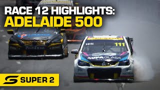 Race 12 Highlights - VALO Adelaide 500 | Super2 2022