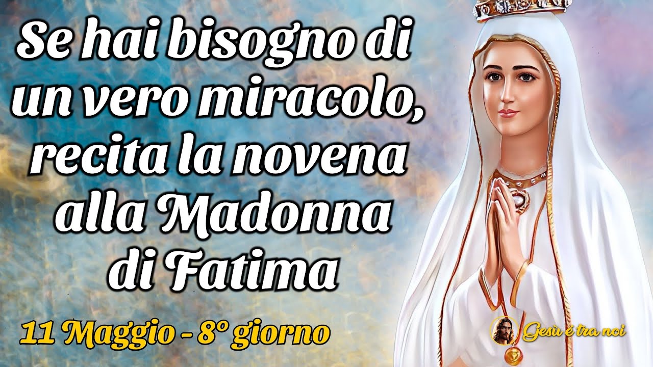 Se hai bisogno di un vero miracolo, recita la novena alla Madonna di