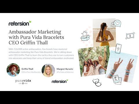 Pura Vida Bracelets CEO Griffin Thall Talks Performance Marketing and Brand Ambassadors | Refersion