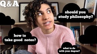 Studying Philosophy Q&A | note-taking, post-grad, thinking skills and more...