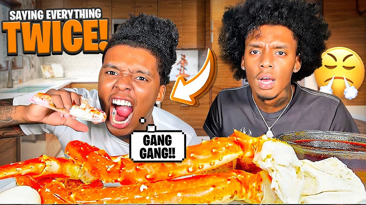 SAYING EVERYTHING TWICE TO SEE MY TWINS REACTION | KING CRAB SEAFOOD BOIL