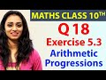 Q 18 Ex 5.3, Arithmetic Progressions, Chapter 5, Maths Class 10th - NCERT