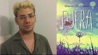 Reseña Fuera de mí (Out of my mind) - Sharon M. Draper -  BookTube Argentina