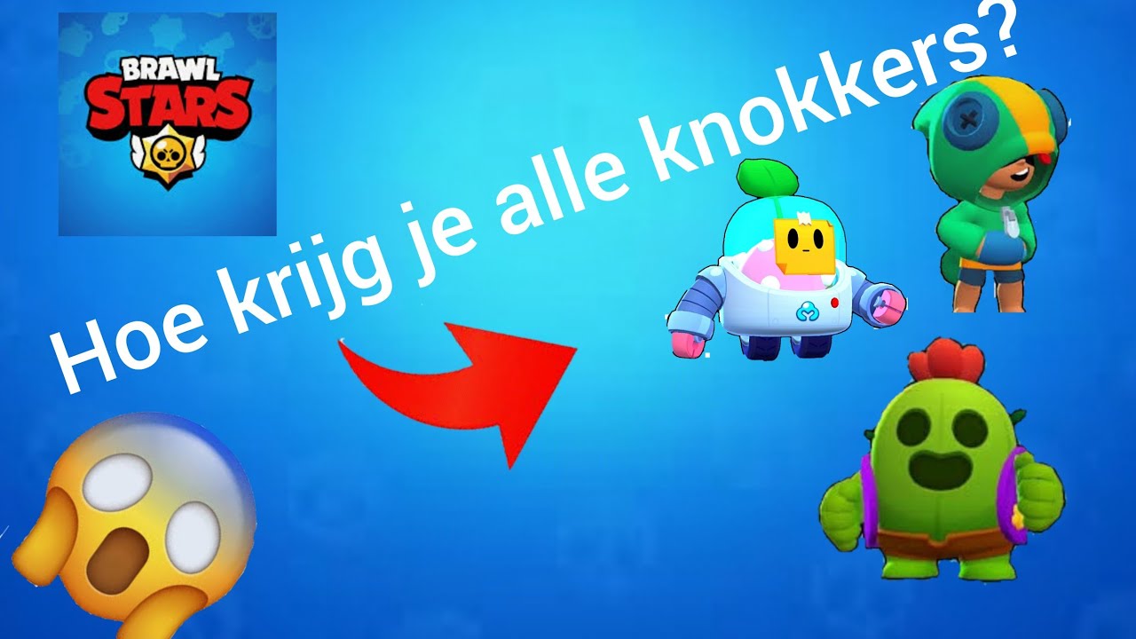 Hoe Krijg Je Alle Knokkers Brawl Stars Nederlands Youtube - supercell brawl stars alle knokkers afbeelding