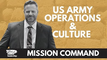 Mission Command Series, Joe Labarbera, Operations and Culture