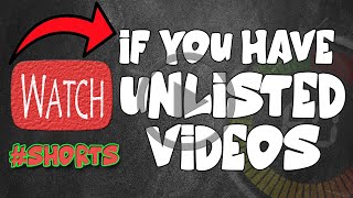 Youtube update | Do you have Unlisted videos?