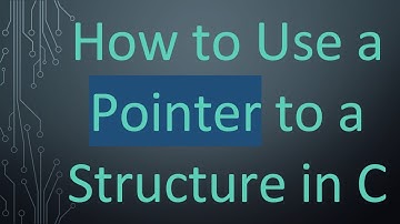 How to Use a Pointer to a Structure in C