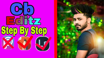 2018 New Cb edit Secret | Step by step full cb editing | cb editing tutorial..