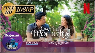 Hollywood Movie | Over the moon in love (2019) | #Movies #Shorts #Love #Couple #Stories