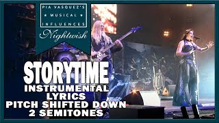 Nightwish - Storytime Instrumental - Pitch shifted down 2 semitone -  Waken 2013