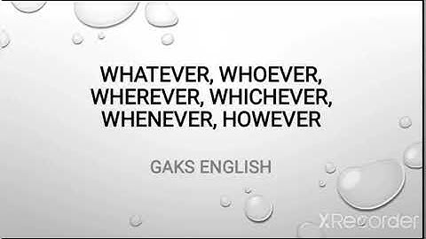 whatever|whoever|wherever|whichever|whenever|however|meaning |explanation in tamil#GAKS English