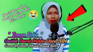 Qasidah Terbaru 2024 Spesial Ramadhan Cover Qasidah Tanoan Baba By Nurmin #qasidahmalukuutara Resimi