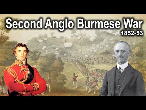 Second Anglo Burmese War 1852-53 in Hindi | Modern Indian History | UPSC | Anglo Burma War