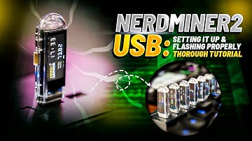 NerdMiner2 How To Set Up And Flash Properly