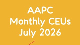 Aapc monthly CEUs July 2026 answers / #freeceus #cpc 