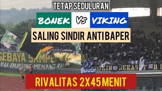 Bonek vs Viking Saling Sindir Chant Anti Baper - Persebaya vs Persib