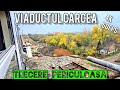Viaductul Carcea | Trecere cu trenul DACIA deviat 4k