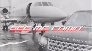 See Me Coming ft @XANIWORLD  LIVE