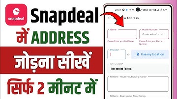 How to fill delivery address in snapdeal || Snapdeal me delivery address kaise dale