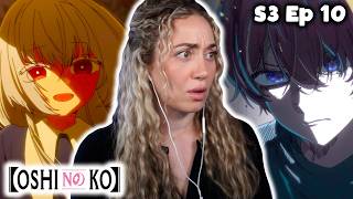 BACK to REVENGE!! | OSHI NO KO Season 3 Episode 10 REACTION