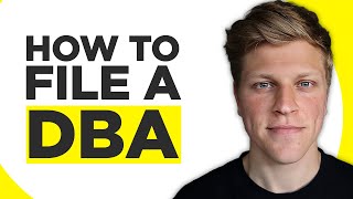 How To File A DBA (2026)