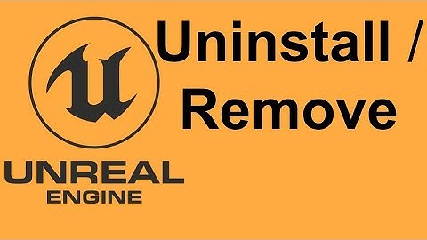 uninstall unreal engine epic games launcher, remove unreal engine from pc, how to Remove / Uninstall