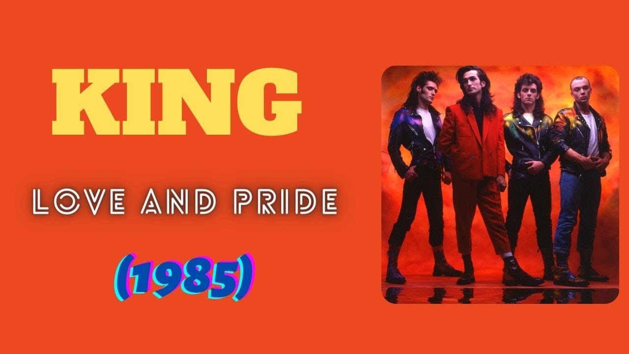 King Love and Pride (1985) YouTube