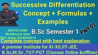 Successive Differentiation |Concept with Important Formulas & Solved Examples| B.Sc Maths #mathszone