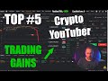 Top #5 YouTuber Live Crypto Trading Gains with Reactions!