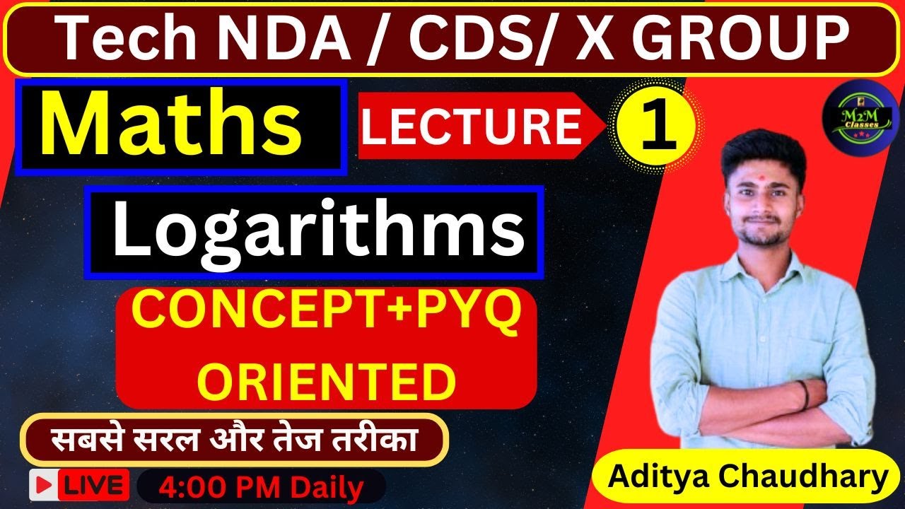 लघुगणक (Logarithms)part -01 for NDA | Agniveer X Group | AA SSR | Basic to Advance by aditya sir