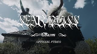 Sear Bliss - Chasm (Official Video)