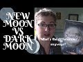 304. Dark Moon vs New Moon; What's the difference, anyways?