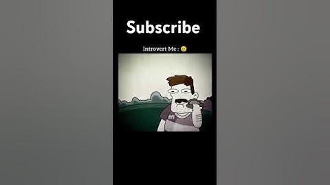 Introvert me😥#millionviews #viralvideo #popular #million #shorts #short#trending #views#comedy #fun