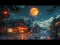 Natural Harmony 🌕 No Copyright Lofi Japanese Songs 2024 🌕 Japanese Lofi Music 2024