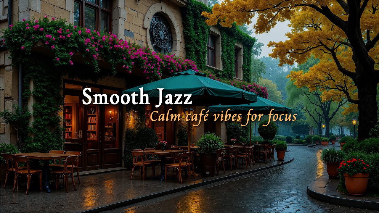 Smooth Jazz Tunes For Productivity And Calm - Relaxing Jazz Melodies At A Cozy Street Café