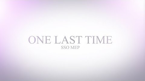 SSO MEP - One Last Time