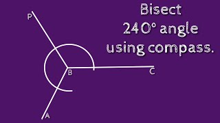Celebrity How to bisect 240° angle using compass. shsirclasses. Profile