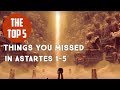 ASTARTES! TOP 5 THINGS YOU HAVE (PROBABLY) MISSED IN ASTARTES