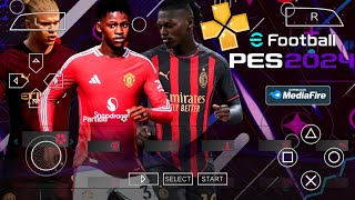 eFOOTBALL 2024 PPSSPP | PES 24 PPSSPP CAMERA PS5 | PES 2024 PPSSPP