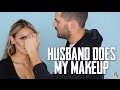 Husband Does My Makeup