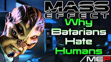 Why Batarians Hate Humans! Context for Mass Effect Andromeda and Mass Effect Lore