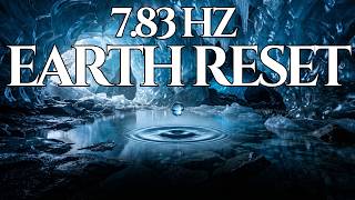 Schumann Resonance 7.83 Hz | Deep Earth Pulse & Melting Glacier Sounds | 3-Hour Global Reset