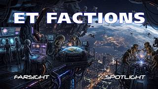 Spotlight: ET Factions