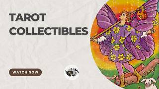 Tarot Collectibles