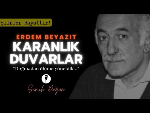 Karanlık Duvarlar - Erdem Bayazıt