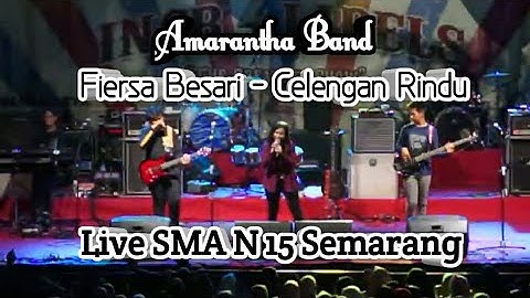 Fiersa Besari - Celengan Rindu // Amaranta Band Live Pensi SMA Negeri 15 Semarang