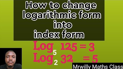How to change logarithmic form in to an index form